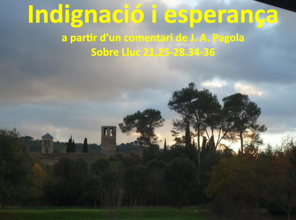 Indignació i esperança (J. A. Pagola)